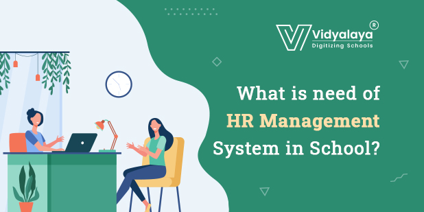 What-is-need-of-HR-Management-System-in-School_Blog