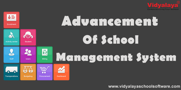 Advancement of School Management System in India