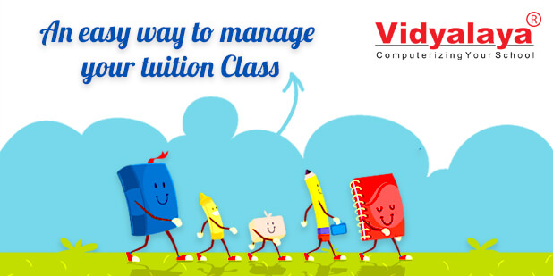 Vidyalaya – An easy way to manage your tuition class
