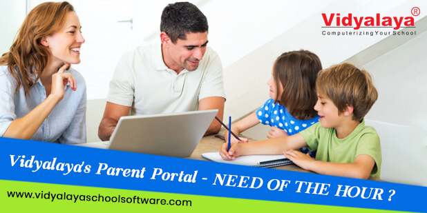 Vidyalaya’s Parent Portal-Need of the Hour?
