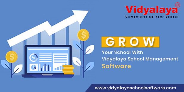 grow your school with vidyalaya school management software