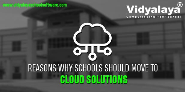 reasons why schools should move to cloud solutions