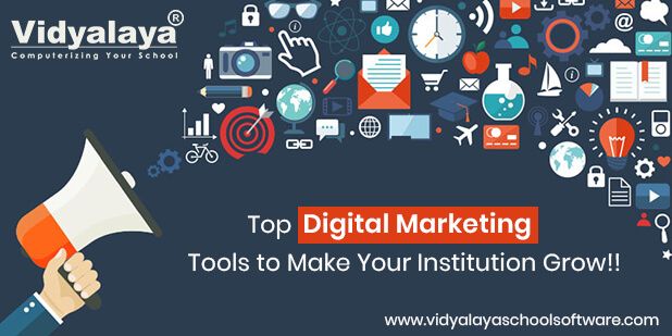 top digital marketing tools to grow your educational institution