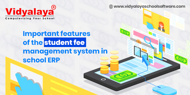 important features of the student fee management system in school erp