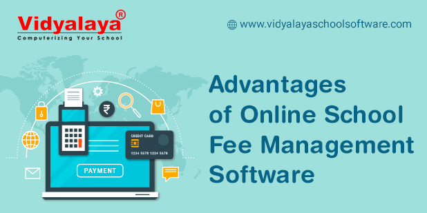 5 Advantages of Online School Fee Management Software