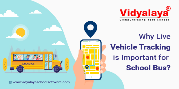 Why Live Vehicle Tracking is Important for School Bus?