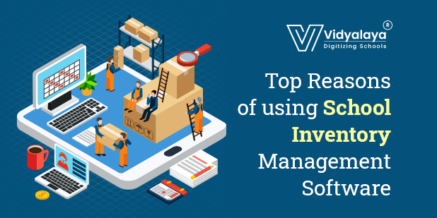 Top Reasons of using School Inventory Management Software