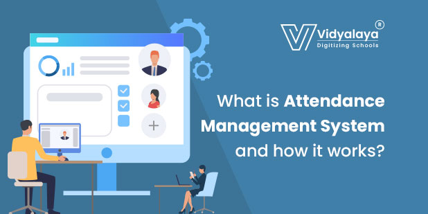 What is attendance management system and how it works?