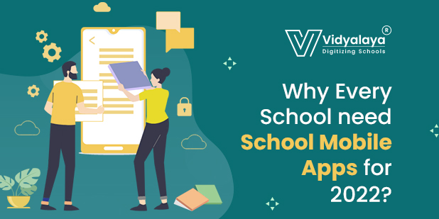 2_Why-Every-School-need-School-Mobile-Apps-for-2022