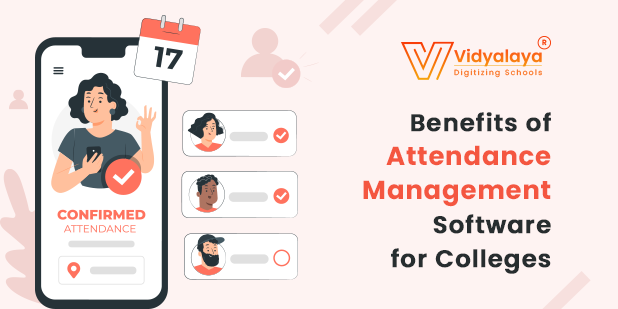 Benefits of Attendance Management Software for Colleges