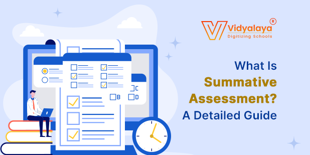 What is summative assessment A Detailed Guide