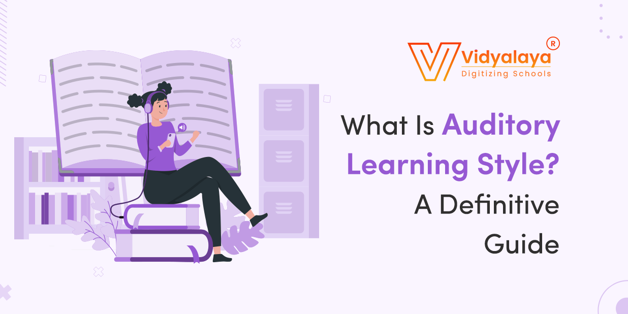What Is Auditory Learning Style? A Definitive Guide