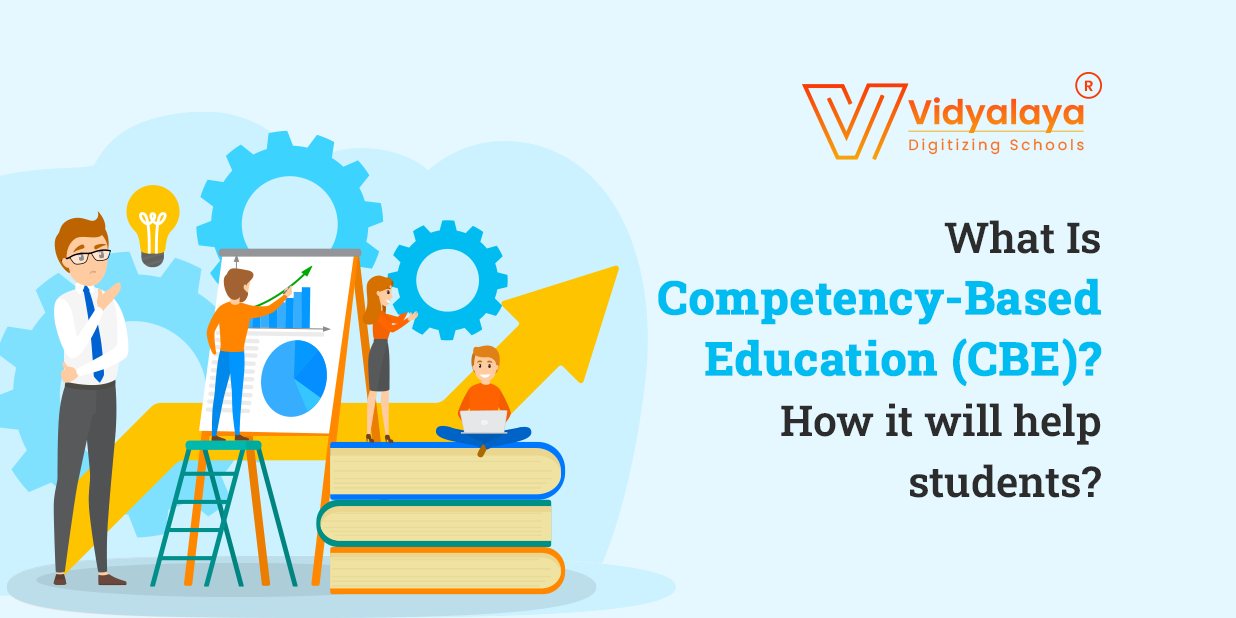 What Is Competency-Based Education (CBE)? How it will help students?