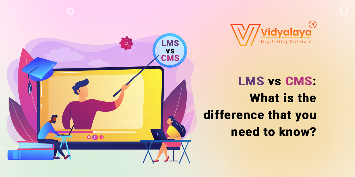 LMS vs CMS: What is the difference that you need to know?