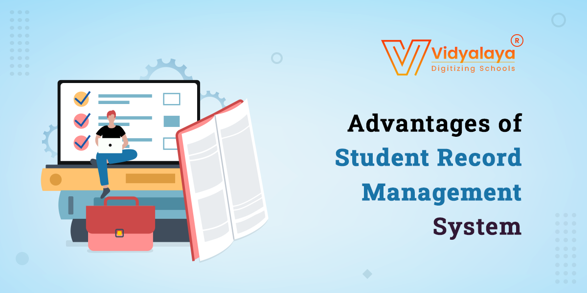 Advantages of Student Record Management System