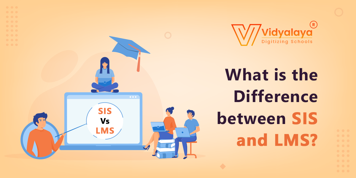What is the Difference between SIS and LMS?