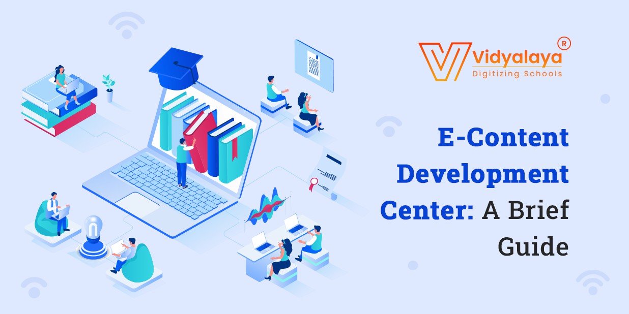 E-Content Development Center: A Brief Guide | Vidyalaya