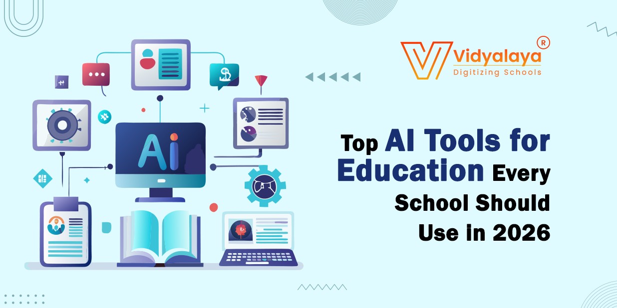 Top AI Trends in EdTech for 2026: Every School Must Know to Stay Ahead